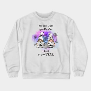 It's the most spooktacular time of the year Crewneck Sweatshirt